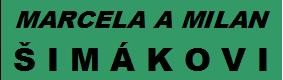 Marcela a Milan Šimákovi